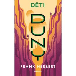 Děti Duny - retro vydání | Veronika Volhejnová, Frank Herbert