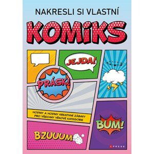 Nakresli si vlastní komiks | Zuzana Neubauerová