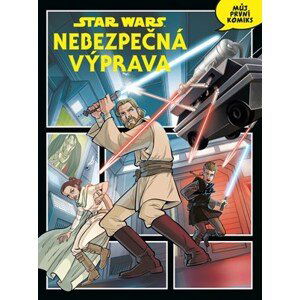 Star Wars: Nebezpečná výprava | Kolektiv, Lubomír Šebesta