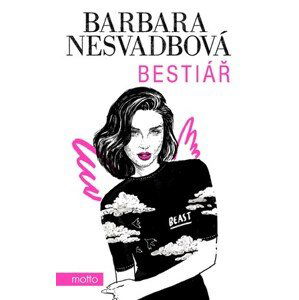 Bestiář | Barbara Nesvadbová, Dana Lédlová