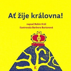 Ať žije královna! | Robin Král