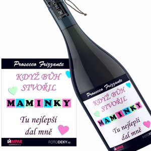 Víno Když Bůh stvořil maminky (Druh Vína: Prosecco)