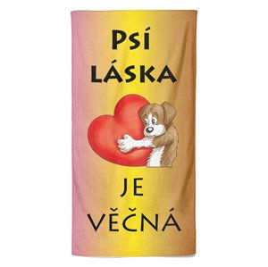 Osuška Psí láska je věčná