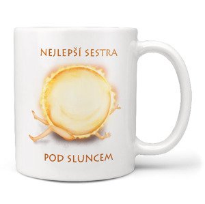 Hrnek Nejlepší sestra pod sluncem (Náplň hrníčku: Žádná)