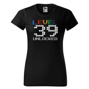Tričko Level Unlocked (dámské) (věk: 39)