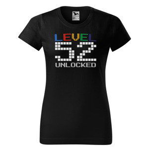 Tričko Level Unlocked (dámské) (věk: 52)