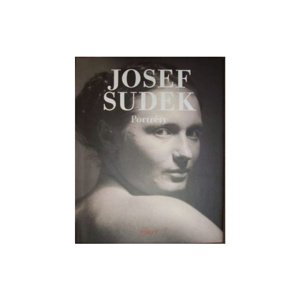 Josef Sudek - PORTRÉTY