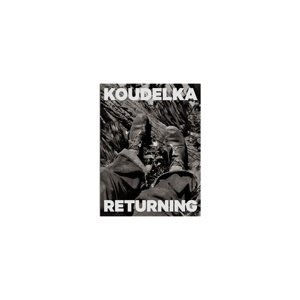 Josef Koudelka - RETURNING