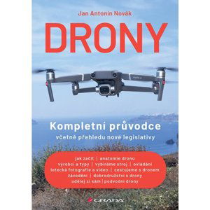 Jan A.Novák - DRONY KOMPLETNÍ PRŮVODCE