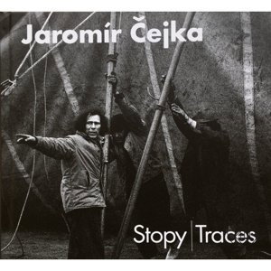 Jaromír Čejka - STOPY