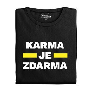 Pánské tričko s potiskem “Karma je zdarma”