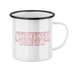 Plecháček s potiskem Stronger drinks