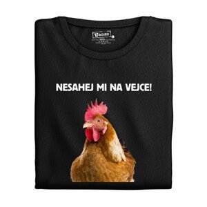 Pánské tričko s potiskem "Nesahej mi na vejce"