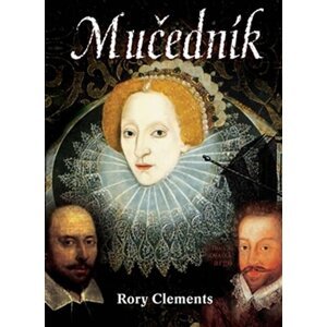 Mučedník - Rory Clements