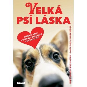 Velká psí láska - Marty Becker