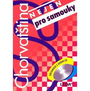 Chorvatština (nejen) pro samouky + klíč + 2 CD - H. Jirásková