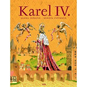 Karel IV. - Alena Ježková