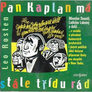 Pan Kaplan má stále třídu rád - CD - Leo Rosten