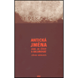 Antická jména - Jiřina Hůrková