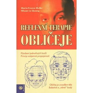 Reflexní terapie obličeje - Marie-France Muller