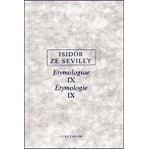 Etymologie IX - ze Sevilly Isidor