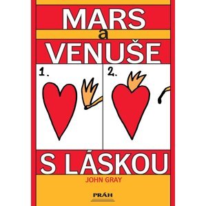 Mars a Venuše s láskou - John Gray