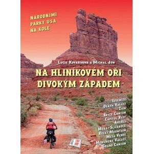 Na hliníkovém oři divokým západem - Lucie Kovaříková; Michal Jon