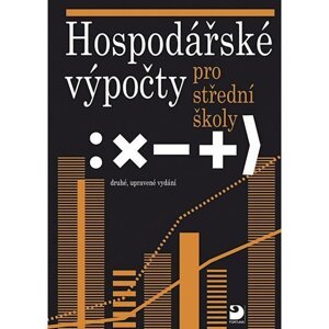 Hospodářské výpočty pro SŠ - Bohuslav Eichler