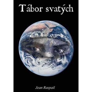 Tábor svatých - Jean Raspail