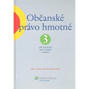 Občanské právo hmotné 3 - Jan Dvořák