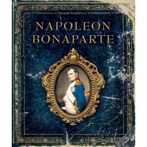 Napoleon Bonaparte - Susanne Rebscher