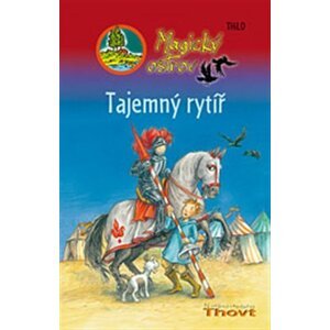 Tajemný rytíř Magický ostrov - THiLO