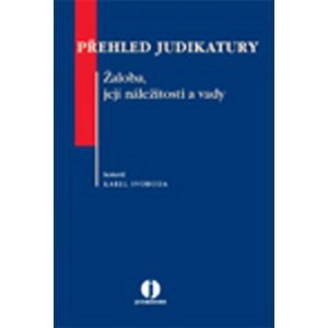 Přehled judikatury - žaloba, její náležitosti a va - Karel Svoboda