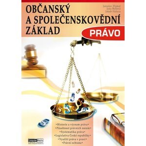 Právo - Občanský a společenskovědní základ, 1.  vydání - Jaroslav Zlámal