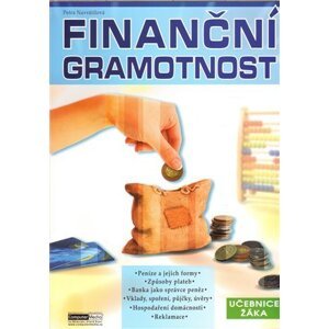 Finanční gramotnost učebnice žáka - Petra Navrátilová