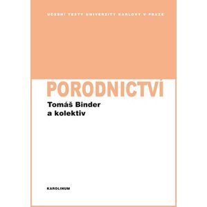 Porodnictví - Tomáš Binder