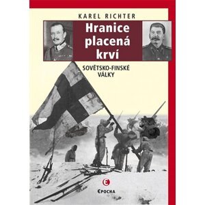 Hranice placená krví - Karel Richter