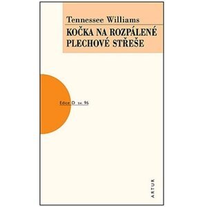 Kočka na rozpálené plechové střeše, 1.  vydání - Tennessee Williams