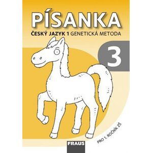 Český jazyk 1 pro ZŠ - Písanka 3 /genetická metoda/ - autorů kolektiv