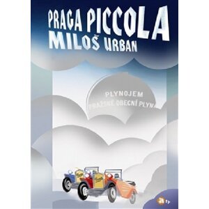 Praga piccola - Miloš Urban