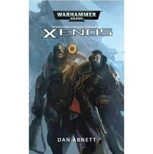 Warhammer 40 000 Xenos - Dan Abnett