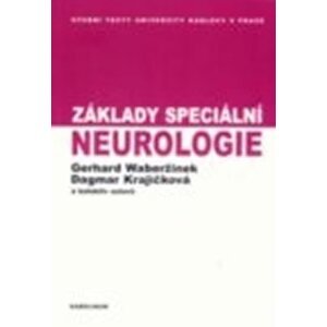 Základy speciální neurologie - Gerhard Waberžinek