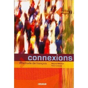 Connexions 2, učebnice - Yves Loiseau