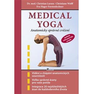 Medical yoga - Anatomicky správné řešení, 1.  vydání - Christian Larsen