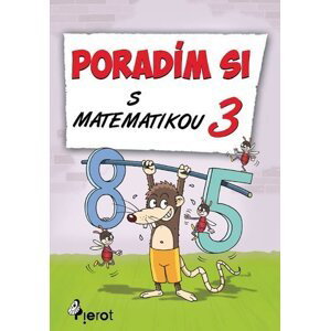 Poradím si s matematikou 3. třída - Petr Šulc