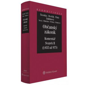 Občanský zákoník Komentář Svazek II (§ 655 až 975) rodinné právo - Jan Dvořák