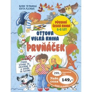 Ottova velká kniha Prvňáček - Edita Plicková