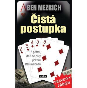 Čistá postupka - Ben Mezrich