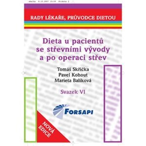 Dieta u pacientů se střevními vývody a po operaci střev. - Tomáš Skřička