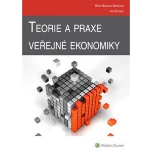 Teorie a praxe veřejné ekonomiky - Jan Stejskal